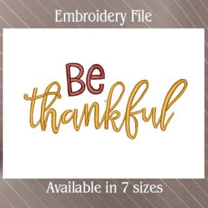 Be thankful